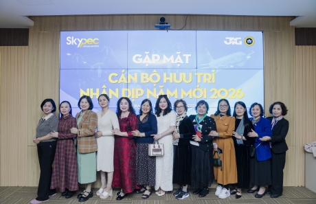 SKYPEC TỔ CHỨC GẶP MẶT CÁN BỘ HƯU TRÍ NHÂN DỊP NĂM MỚI 2026