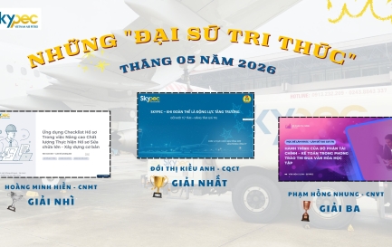 THÁNG 05/2026: TRI THỨC BÙNG NỔ THÀNH HÀNH ĐỘNG – SKYPEC TĂNG TỐC ĐỔI MỚI 